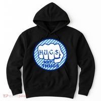HUGS NOT THUGS Hoodie thumb 0