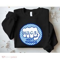 HUGS NOT THUGS Sweatshirt thumb 2