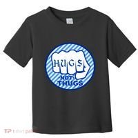 HUGS NOT THUGS Toddler T-Shirt thumb 0
