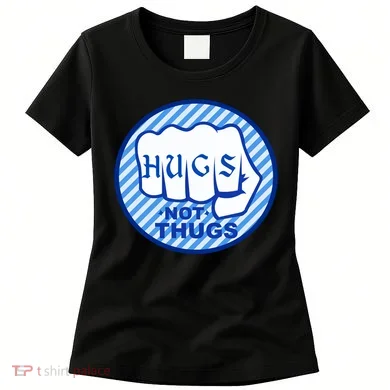 HUGS NOT THUGS Women's T-Shirt