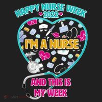 Happy Nurse Week I'm A Nurse And This Is My Week Women's Sweatshirt thumb 2