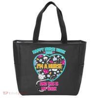 Happy Nurse Week I'm A Nurse And This Is My Week Tote Bag thumb 0