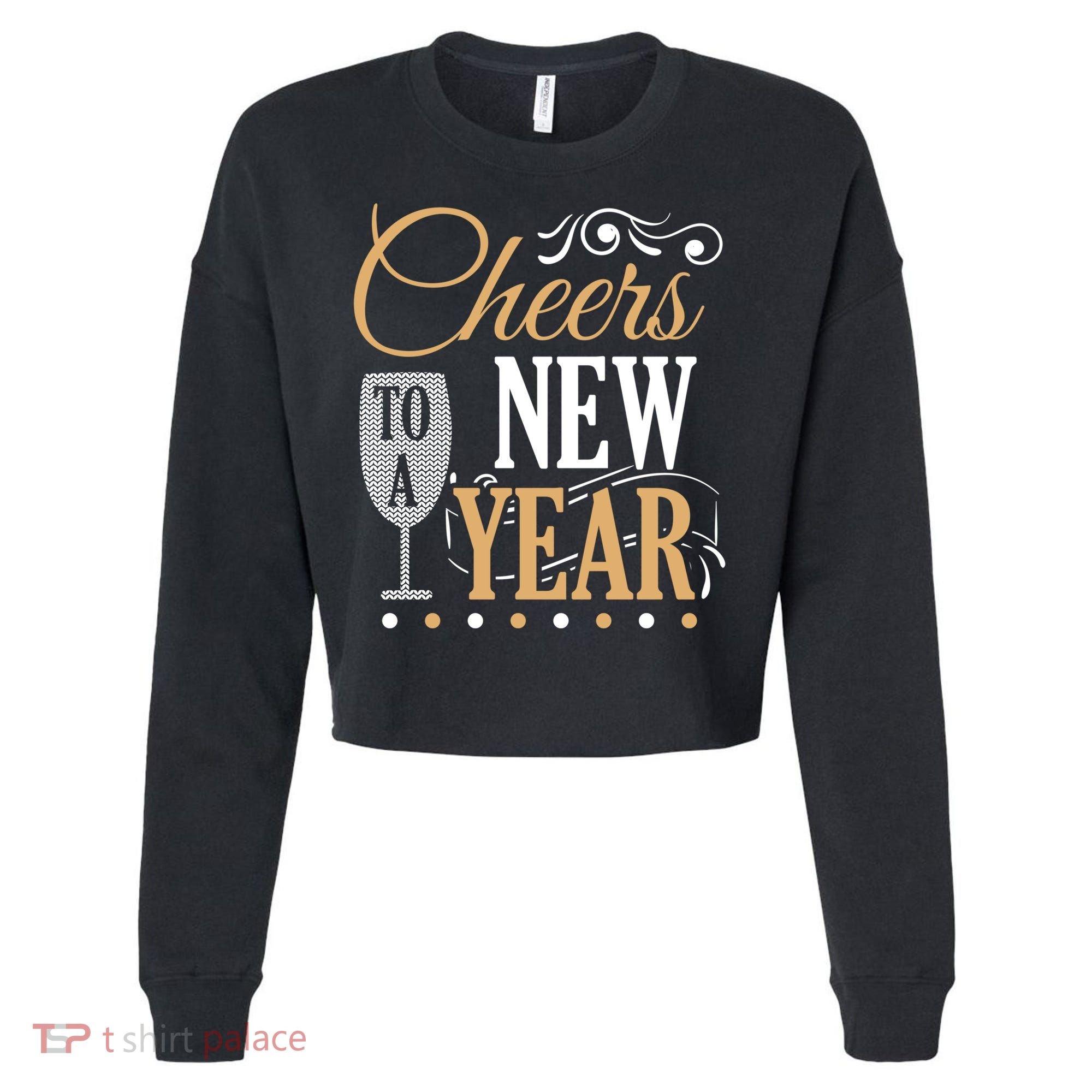 Happy New Year With Celebration New Years Eve Cropped Pullover Crew