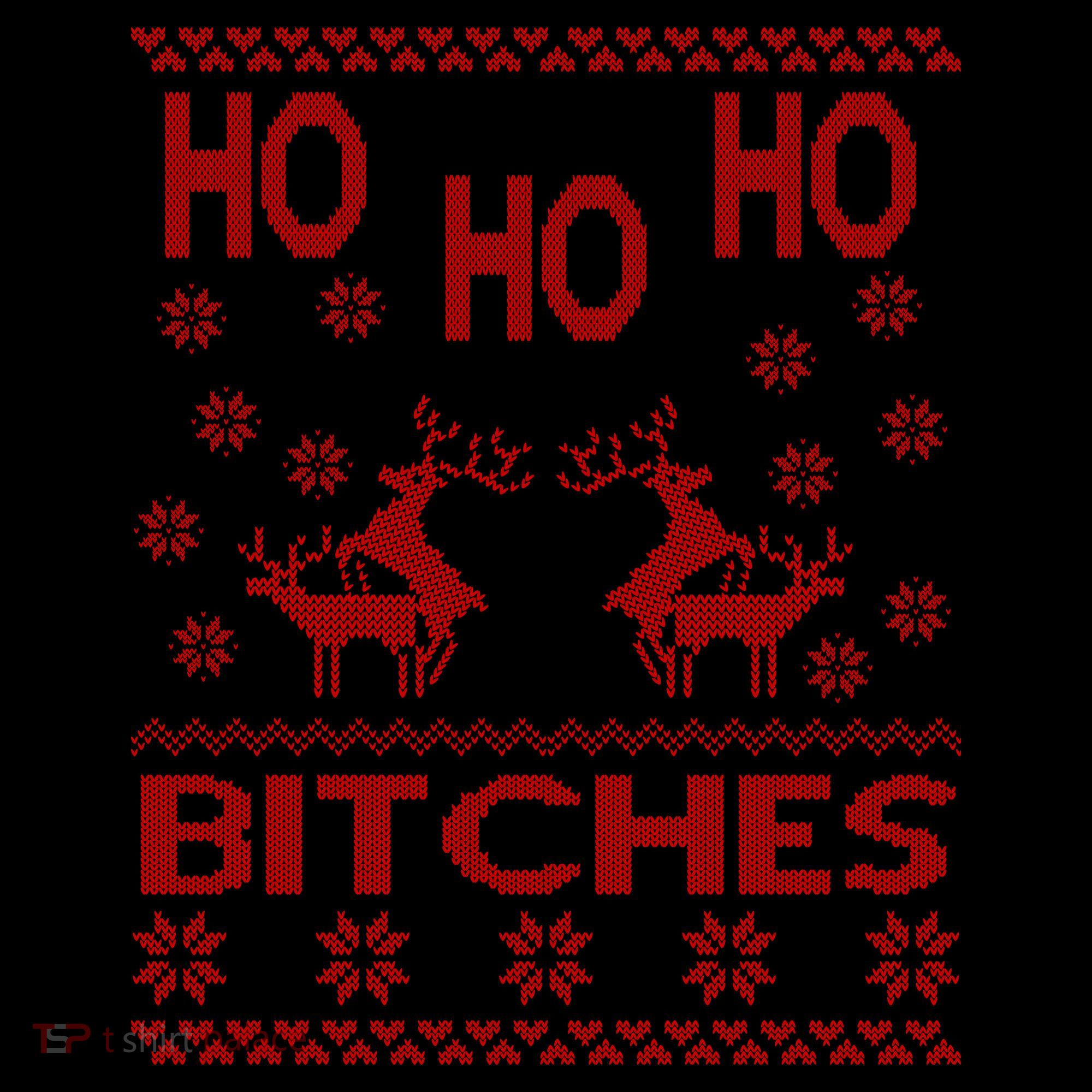 Ho Ho Ho Bitches X-Mas Ugly Christmas Coffee Mug