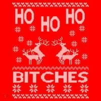 Ho Ho Ho Bitches X-Mas Ugly Christmas Long Sleeve Shirt thumb 2