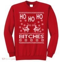 Ho Ho Ho Bitches X-Mas Ugly Christmas Sweatshirt thumb 0
