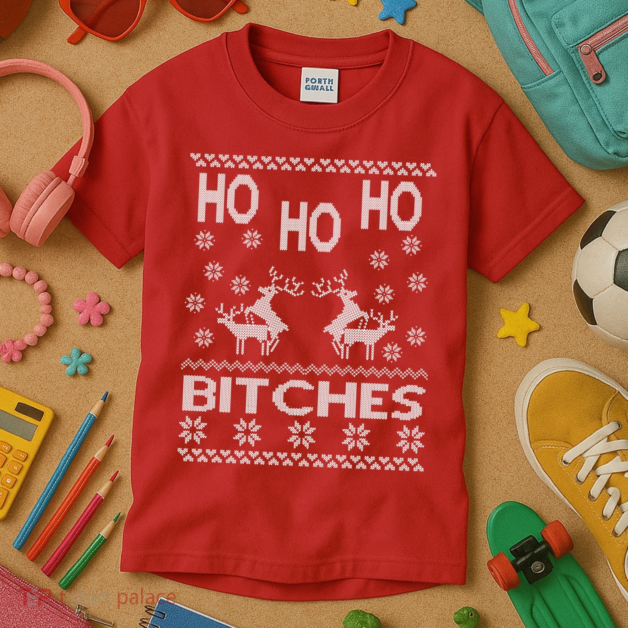 Ho Ho Ho Bitches X-Mas Ugly Christmas Kids T-Shirt