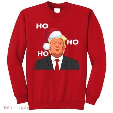 Ho Ho Ho Donald Trump Sweatshirt