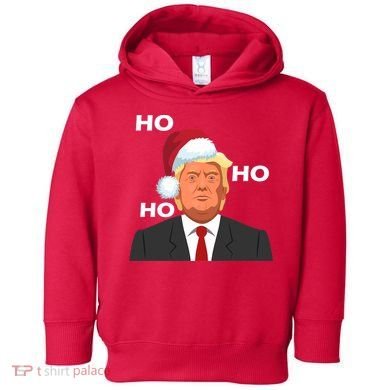Ho Ho Ho Donald Trump Toddler Hoodie