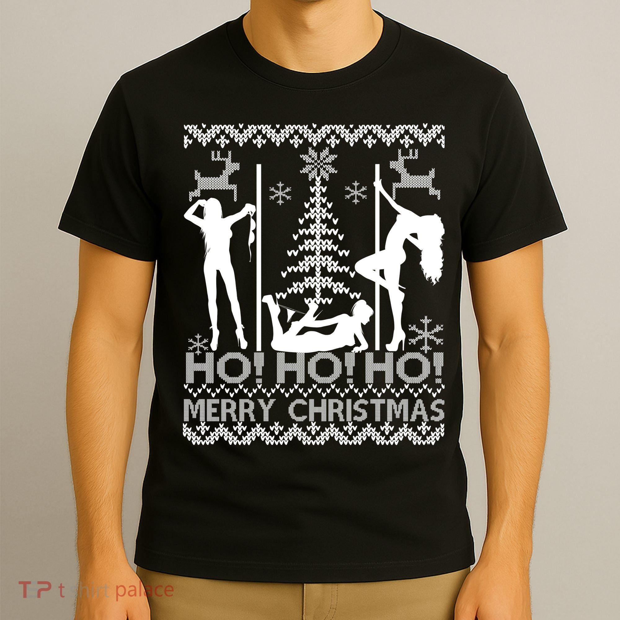 Ho Ho Ho Strippers X-Mas Ugly Christmas Sweater T-Shirt