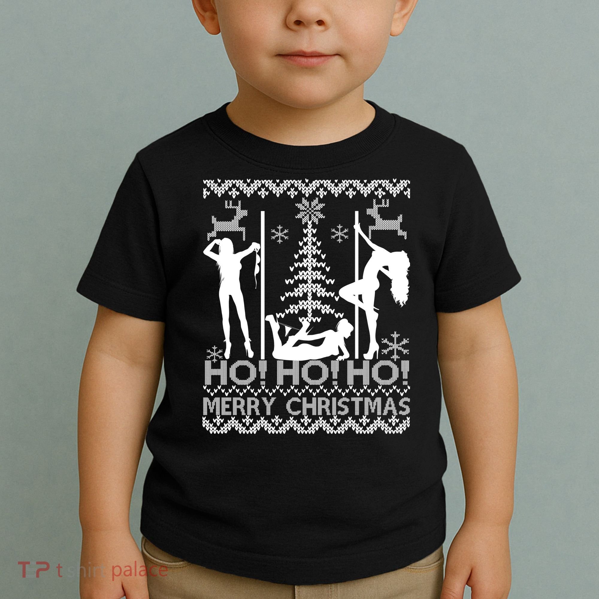 Ho Ho Ho Strippers X-Mas Ugly Christmas Sweater Toddler T-Shirt