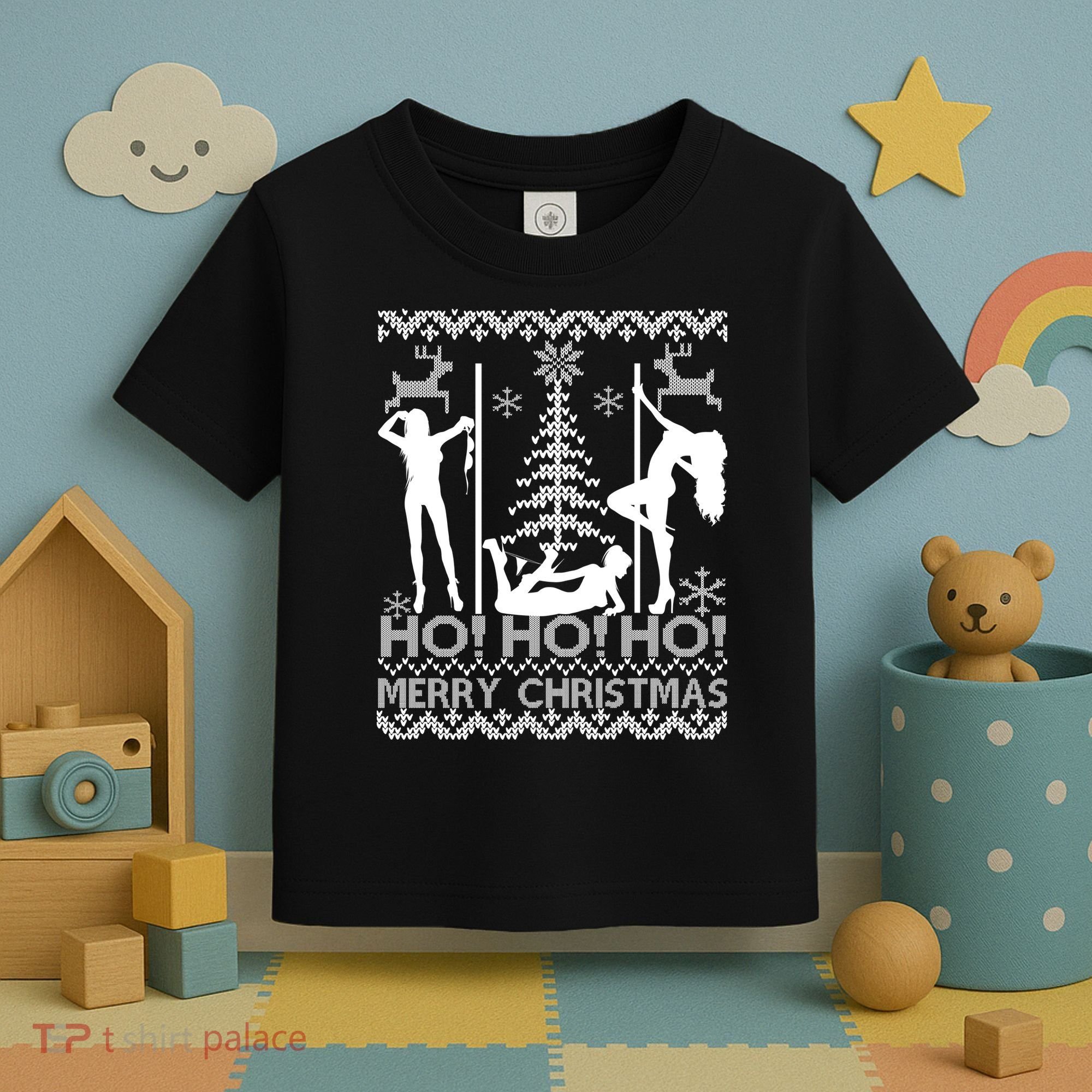 Ho Ho Ho Strippers X-Mas Ugly Christmas Sweater Toddler T-Shirt