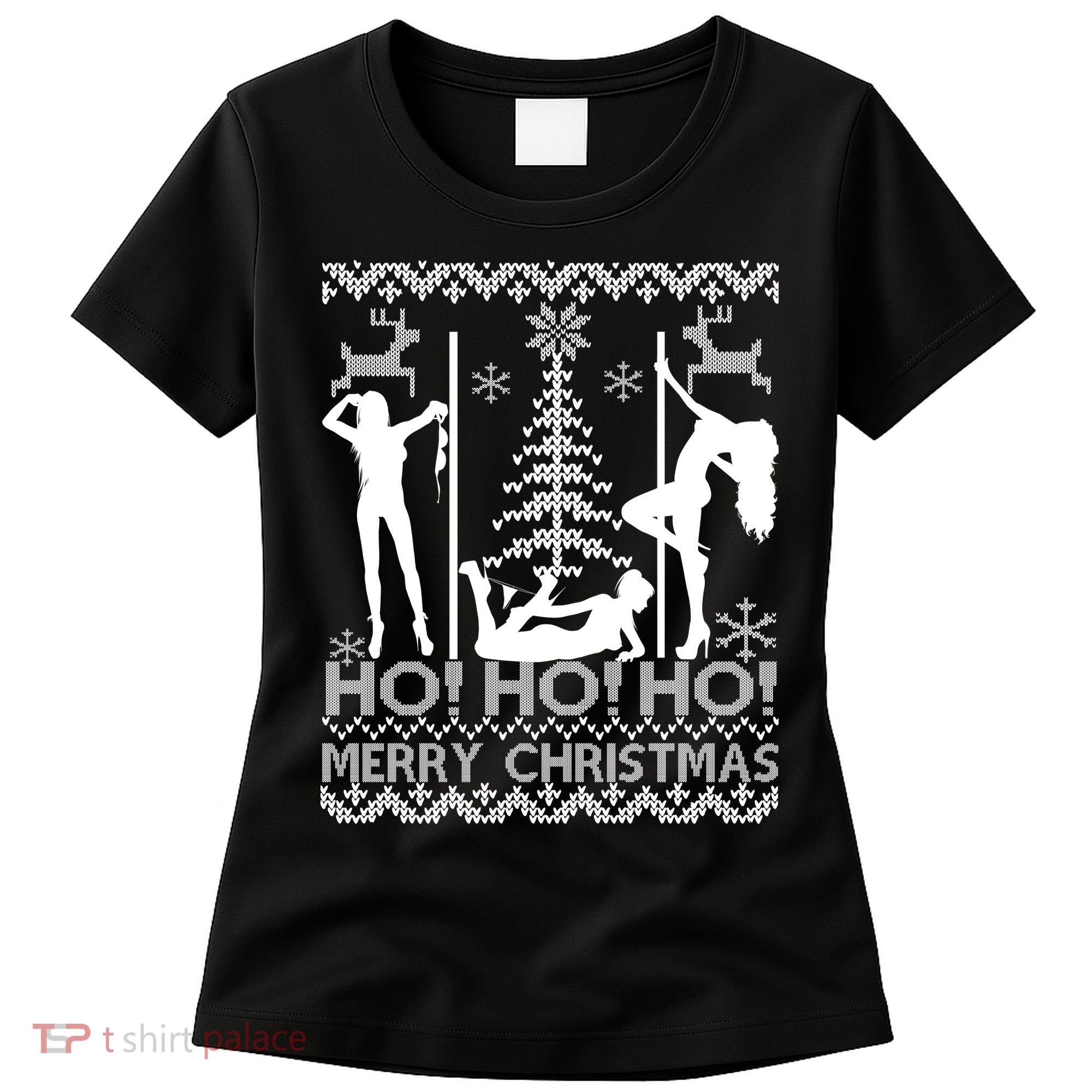 Ho Ho Ho Strippers X-Mas Ugly Christmas Sweater Women's T-Shirt