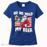 Ho Ho Hold My Beer Christmas In July Women's T-Shirt thumb 0