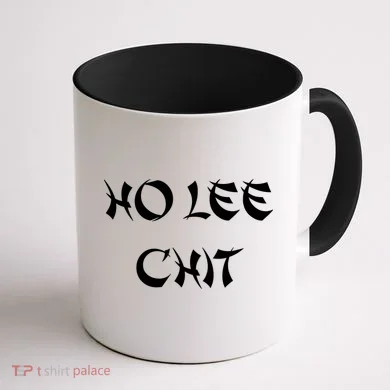 Ho Lee Chit Coffee Mug back