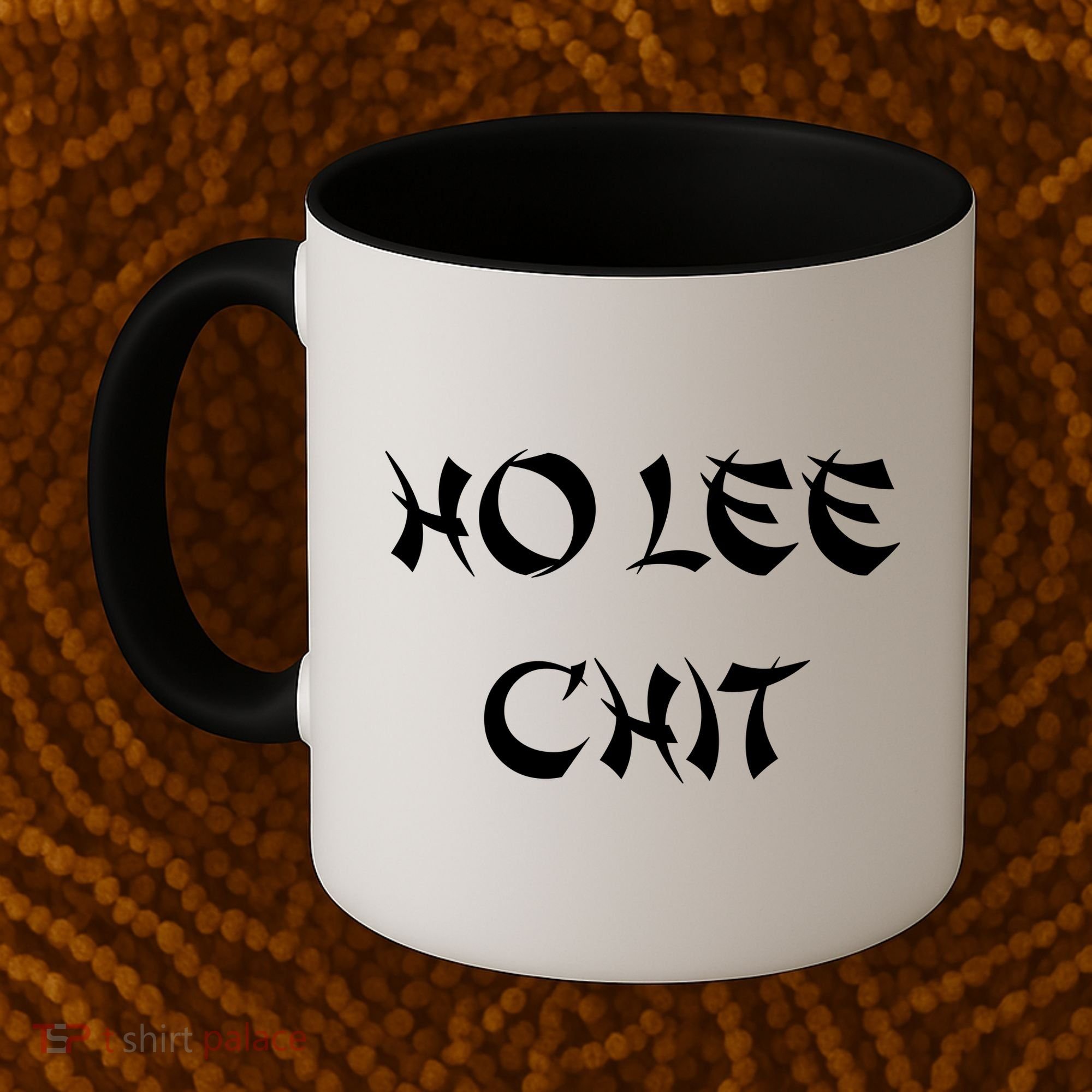 Ho Lee Chit Coffee Mug