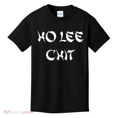 Ho Lee Chit Kids T-Shirt