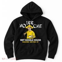 Ho Lee Chit Wet Noodle House Hoodie thumb 0
