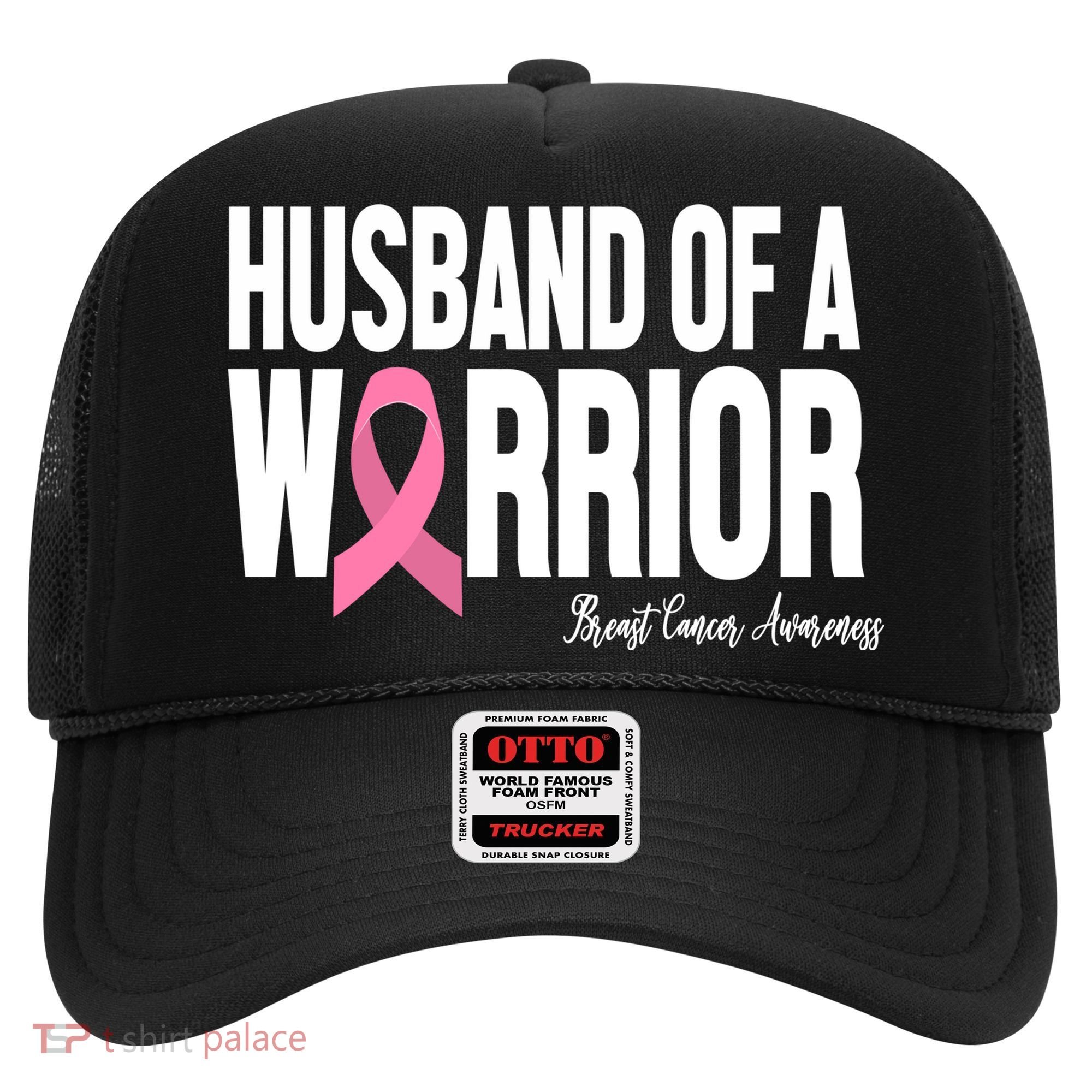 Husband Of A Warrior Breast Cancer Awanress Hat