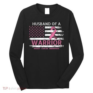 Husband Of A Warrior Breast Cancer Support Squad Long Sleeve Shirt