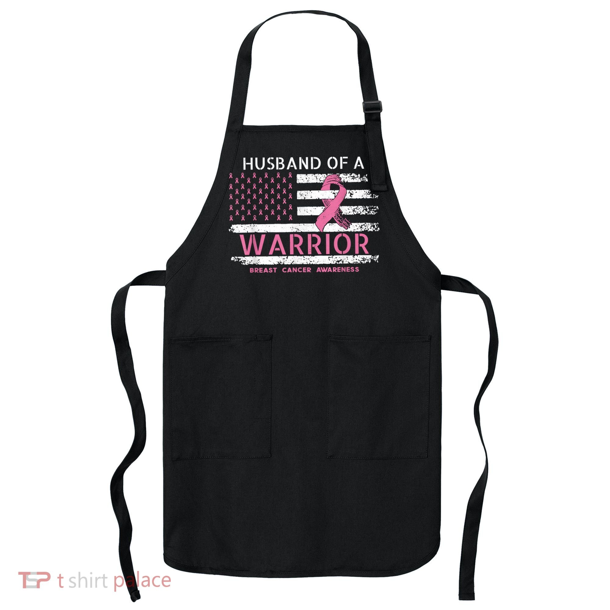 Husband Of A Warrior Breast Cancer Support Squad Apron