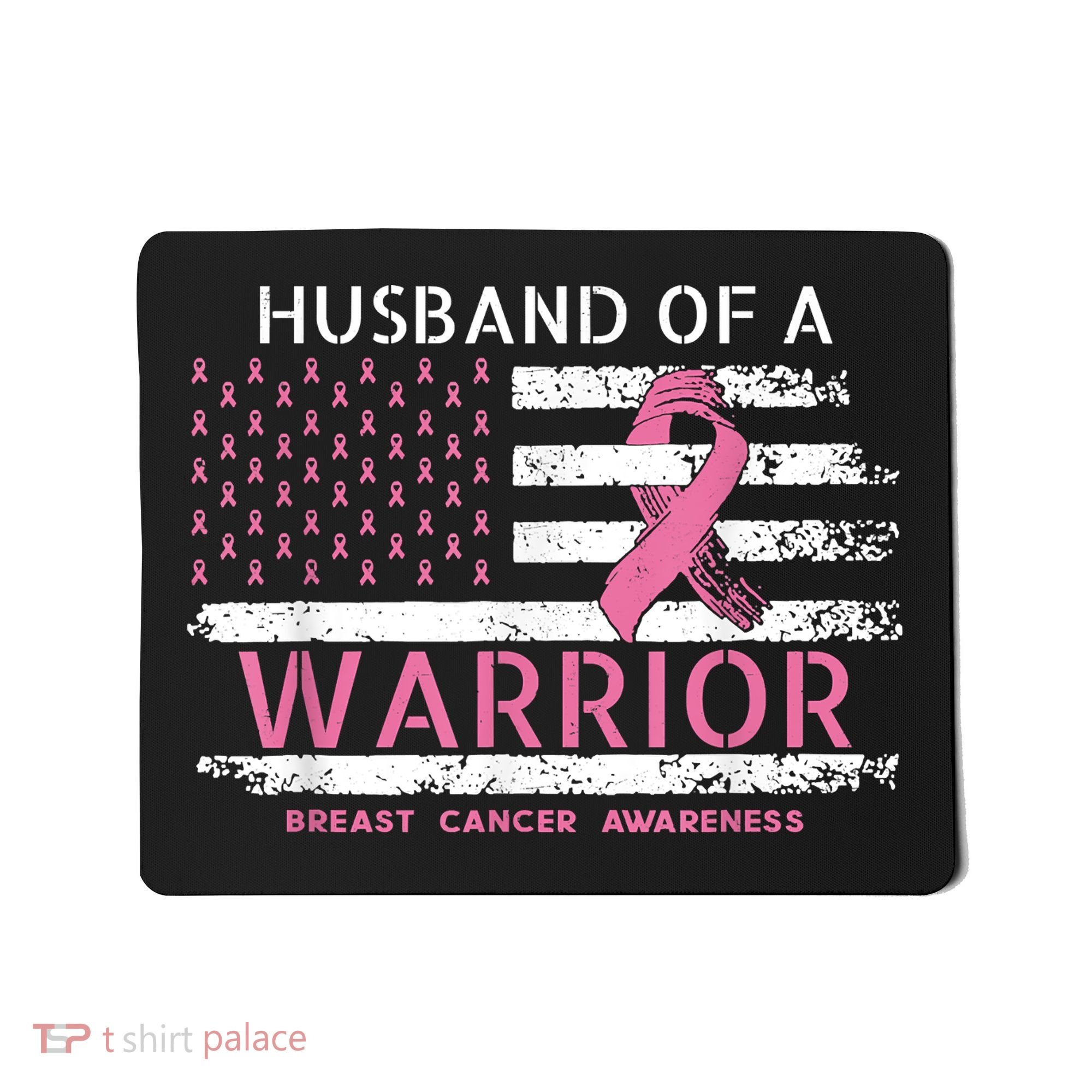 Husband Of A Warrior Breast Cancer Support Squad Mousepad