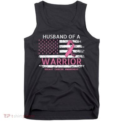 Husband Of A Warrior Breast Cancer Support Squad Tank Top