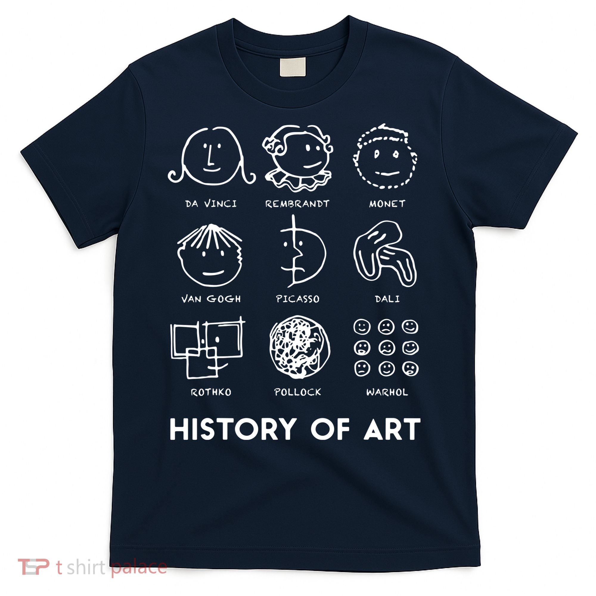 History Of Art For Teachers, Students Love Art T-Shirt