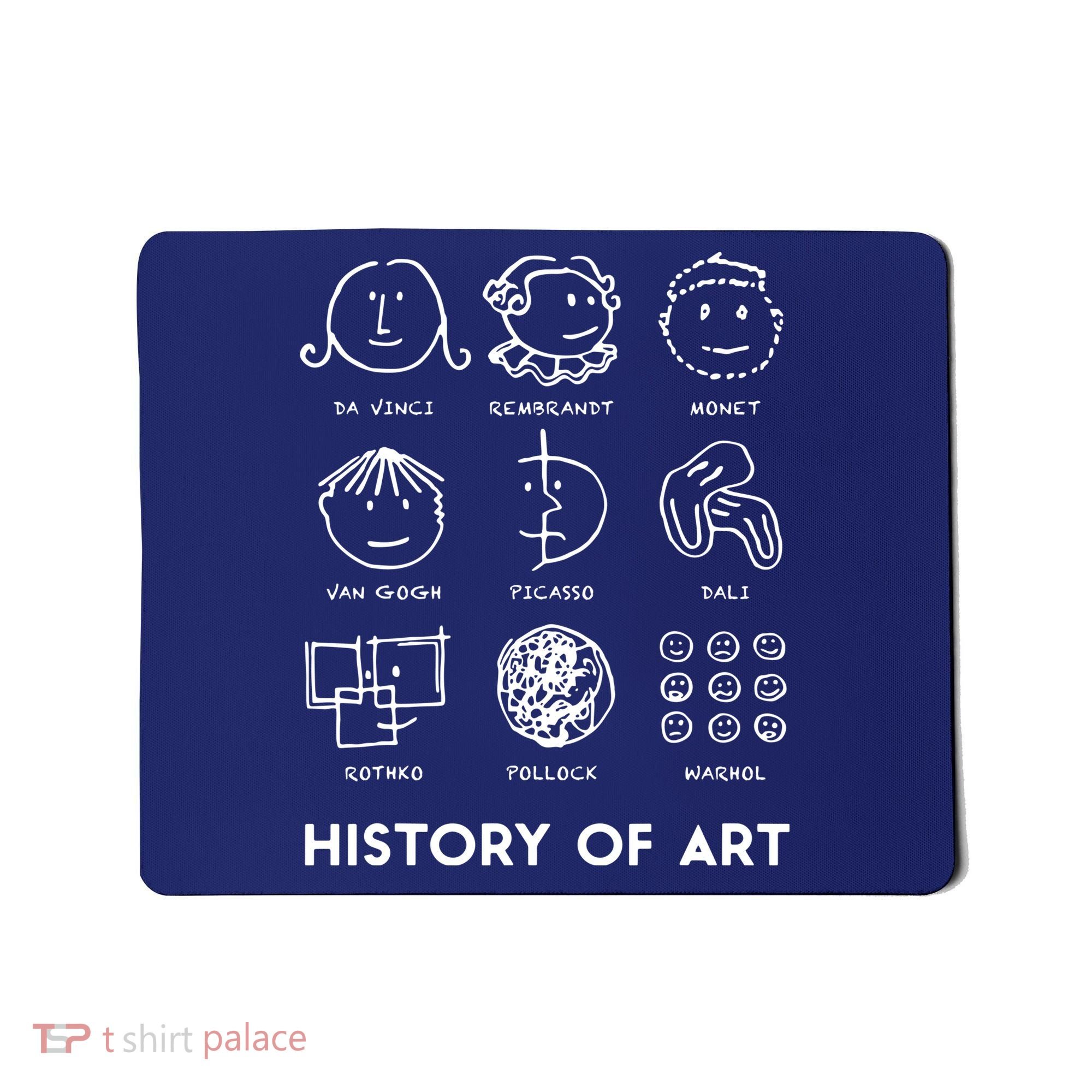 History Of Art For Teachers, Students Love Art Mousepad