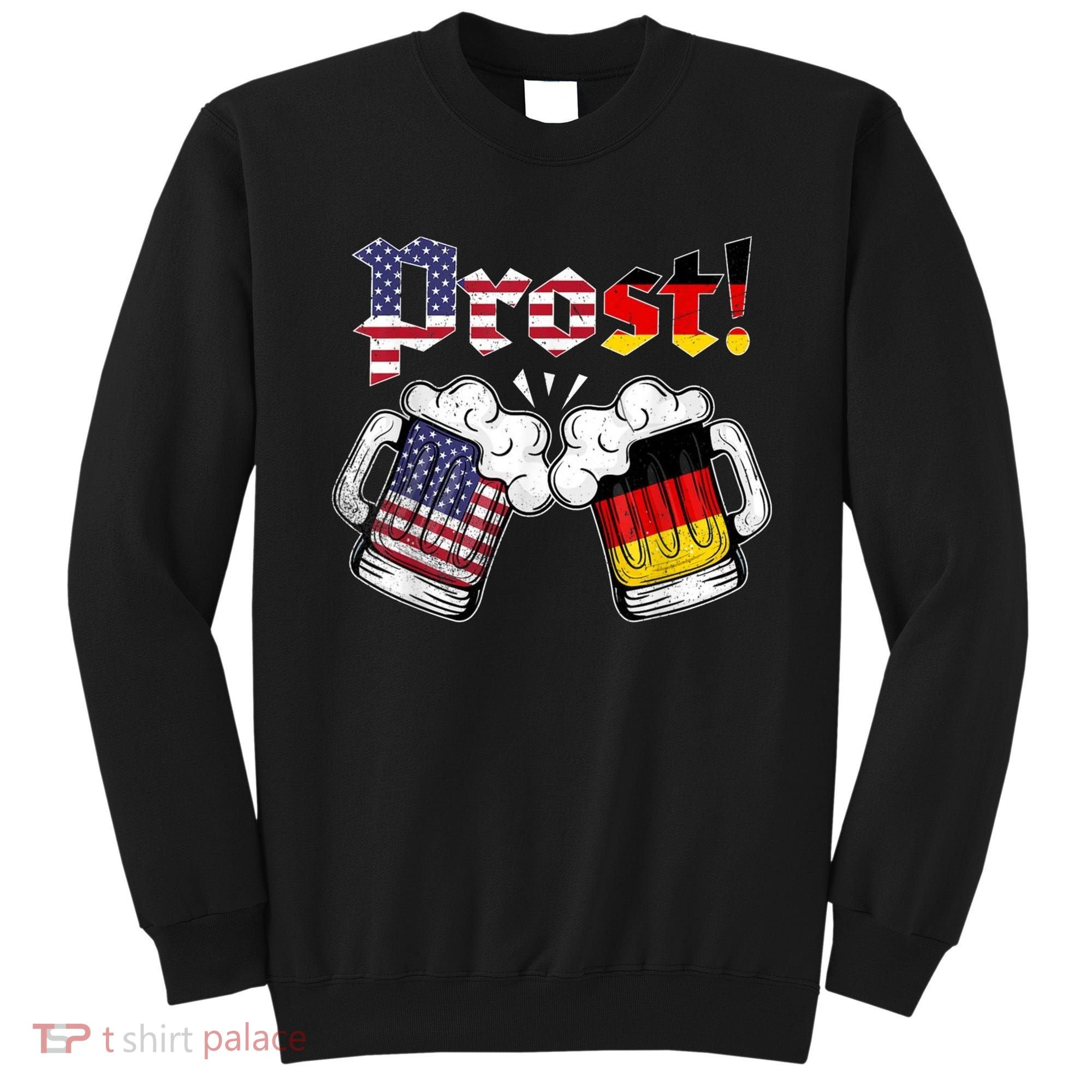 Happy Oktoberfest American German Munich Flag Prost Sweatshirt