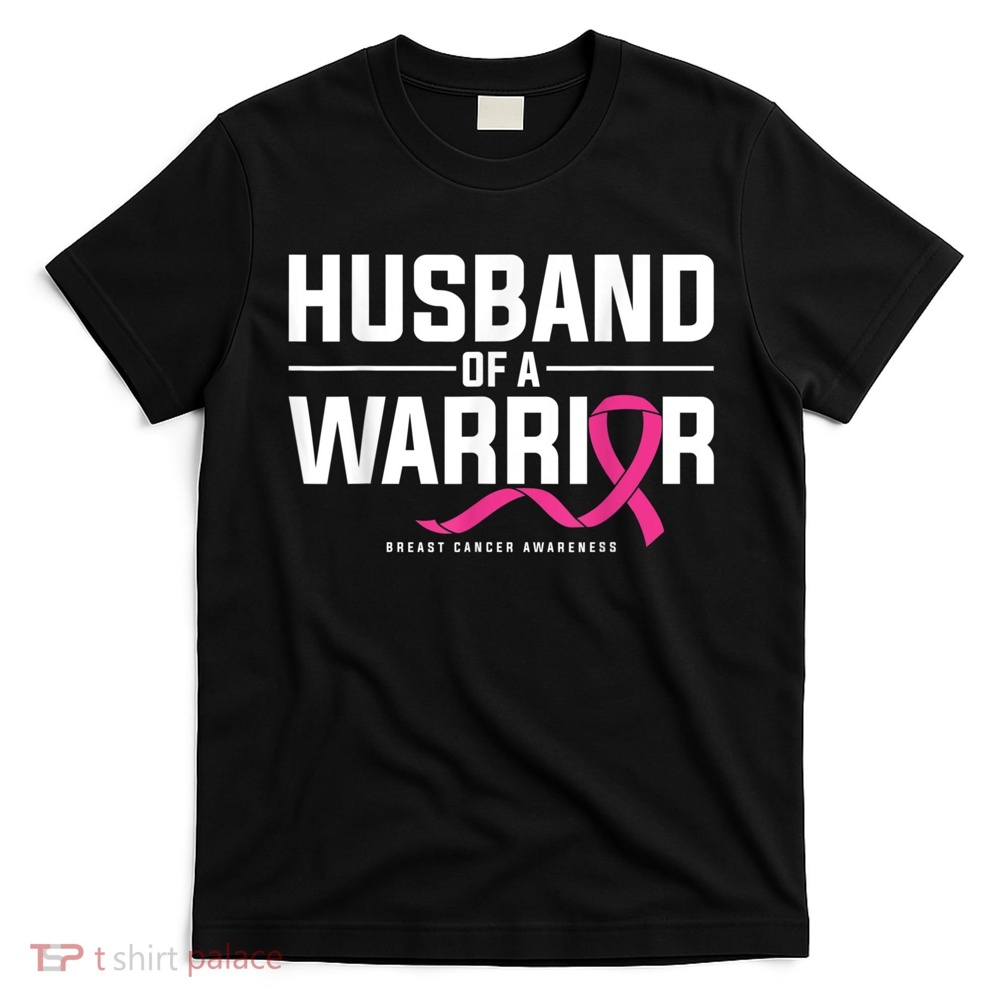 Husband Of A Warrior Breast Cancer Awareness T-Shirt