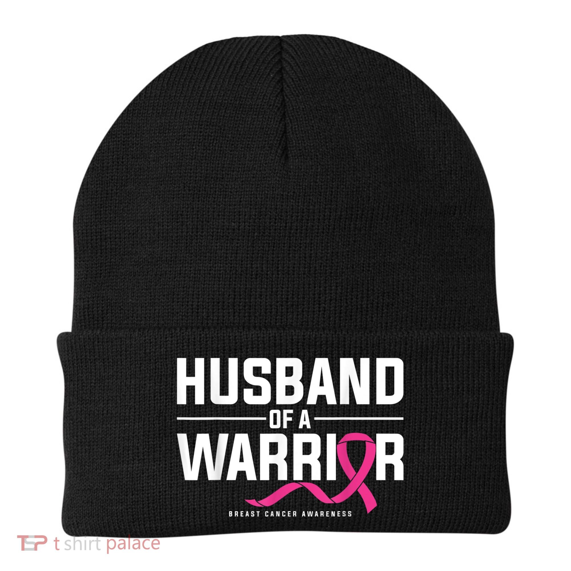 Husband Of A Warrior Breast Cancer Awareness Beanie