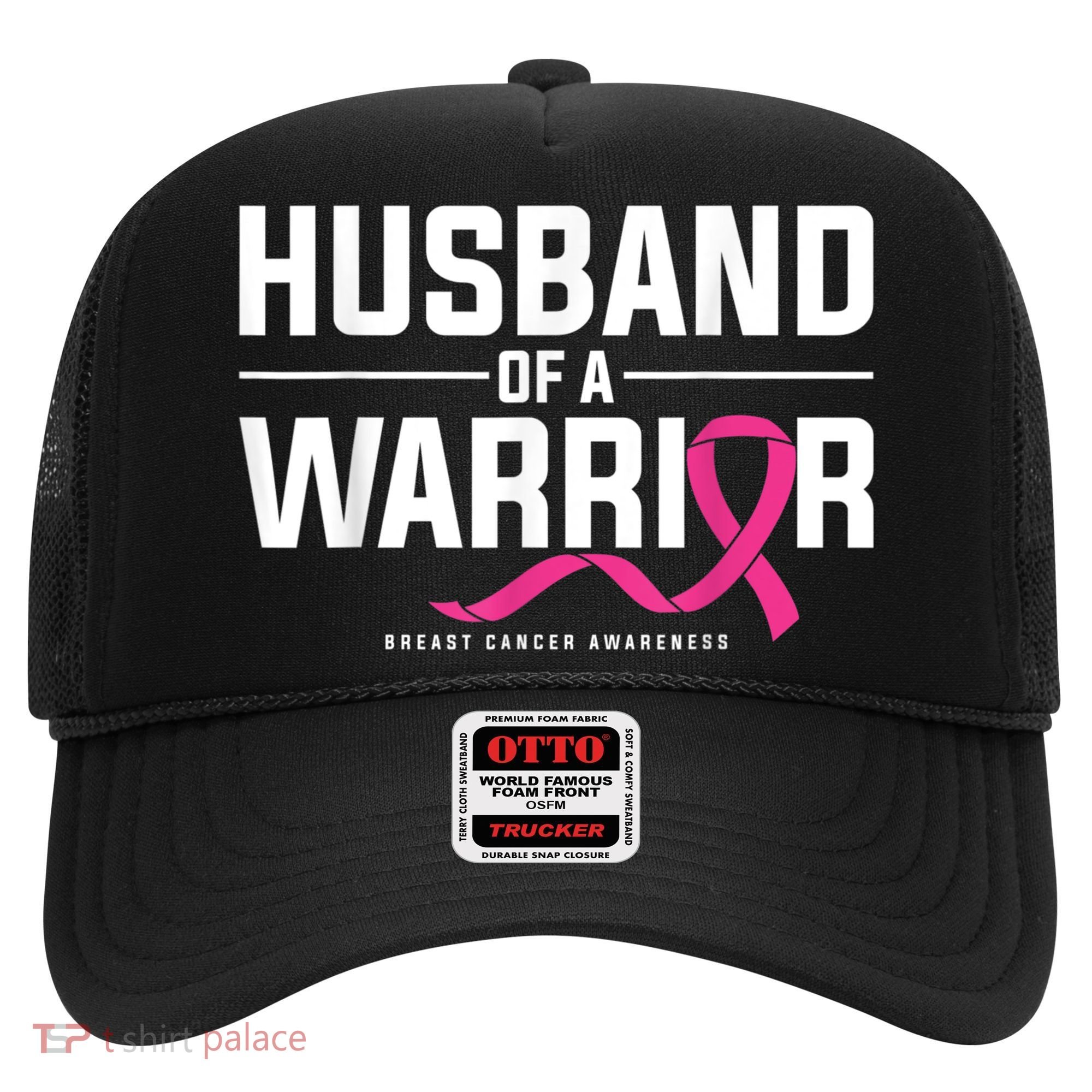 Husband Of A Warrior Breast Cancer Awareness Hat