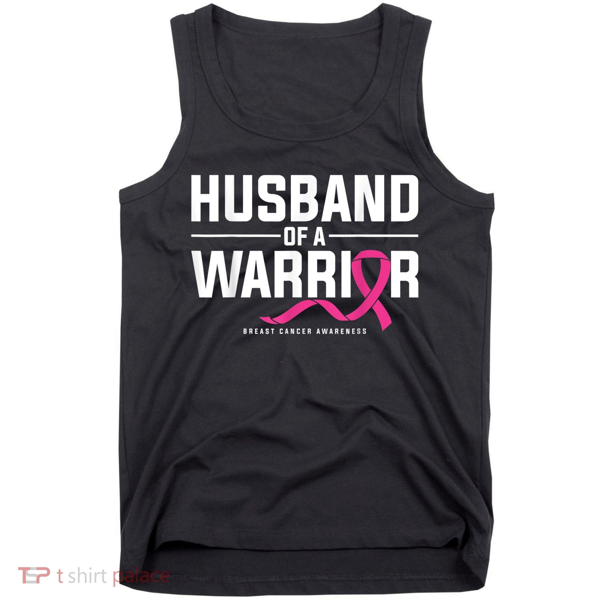 Husband Of A Warrior Breast Cancer Awareness Tank Top