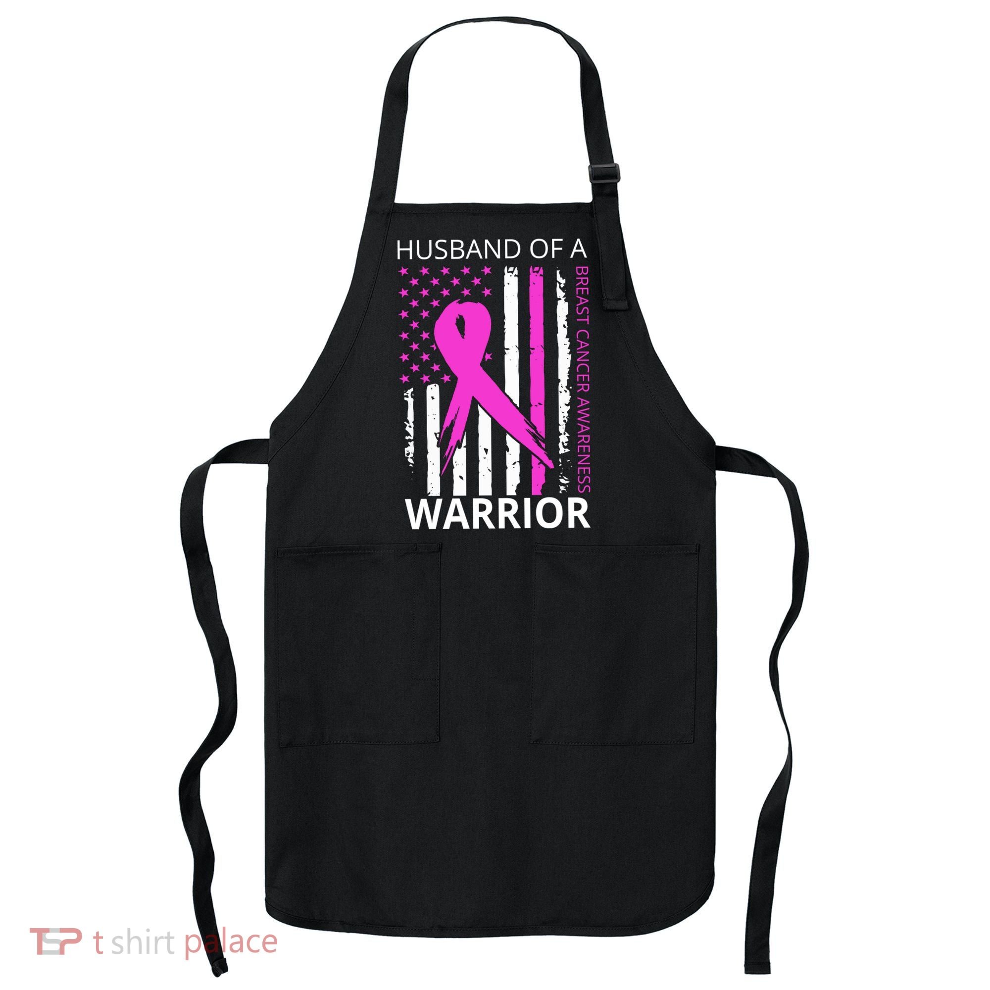 Husband Of A Warrior Breast Cancer Awareness Apron