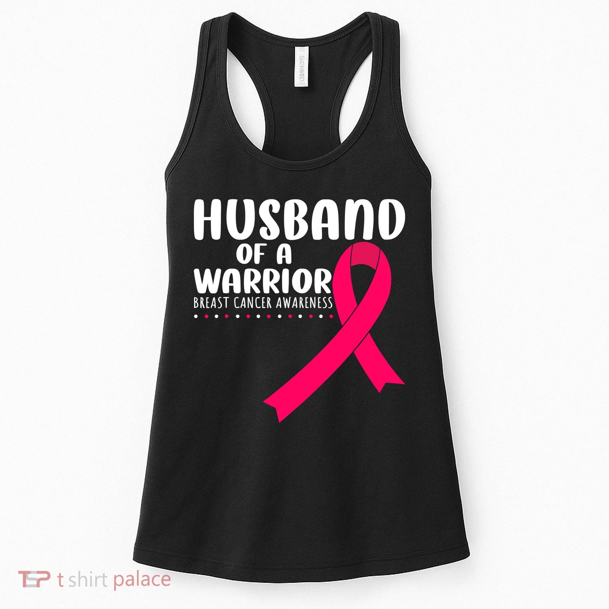 Husband Of A Warrior Pink Ribbon Breast Cancer Support Women's Tank Top