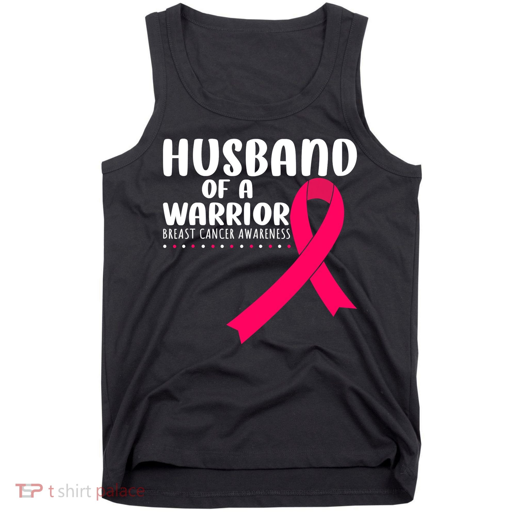 Husband Of A Warrior Pink Ribbon Breast Cancer Support Tank Top