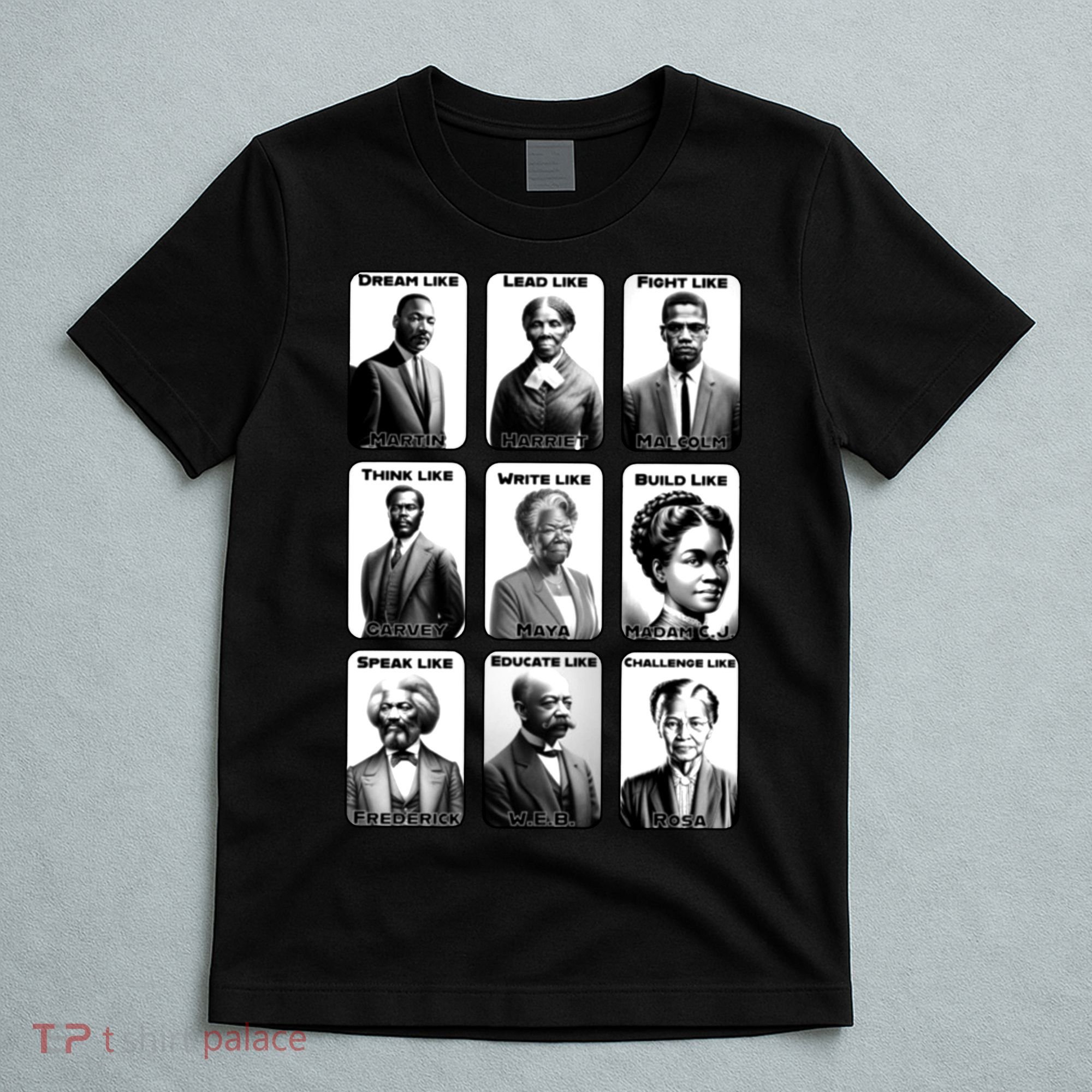 Heroes Of Black History Civil Rights Leaders T-Shirt