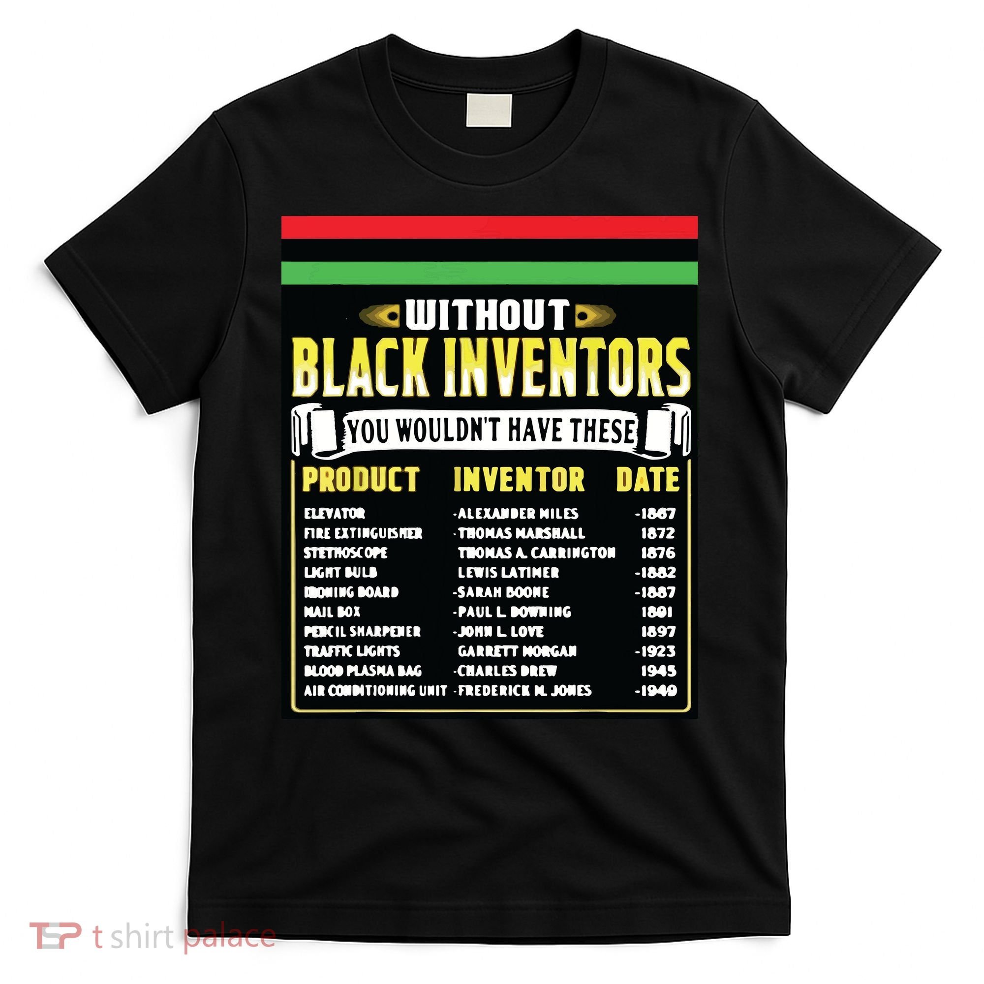 History Of Black Inventors Black History Month T-Shirt