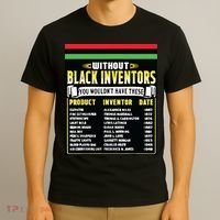 History Of Black Inventors Black History Month T-Shirt thumb 3