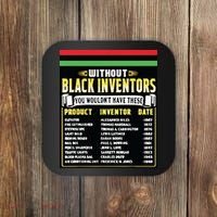 History Of Black Inventors Black History Month Coaster thumb 0