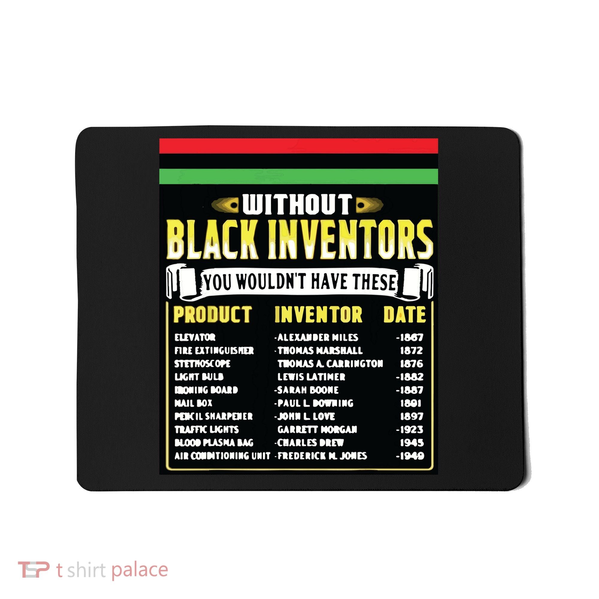 History Of Black Inventors Black History Month Mousepad