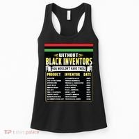 History Of Black Inventors Black History Month Women's Tank Top thumb 0