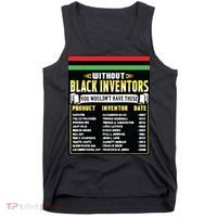 History Of Black Inventors Black History Month Tank Top thumb 0
