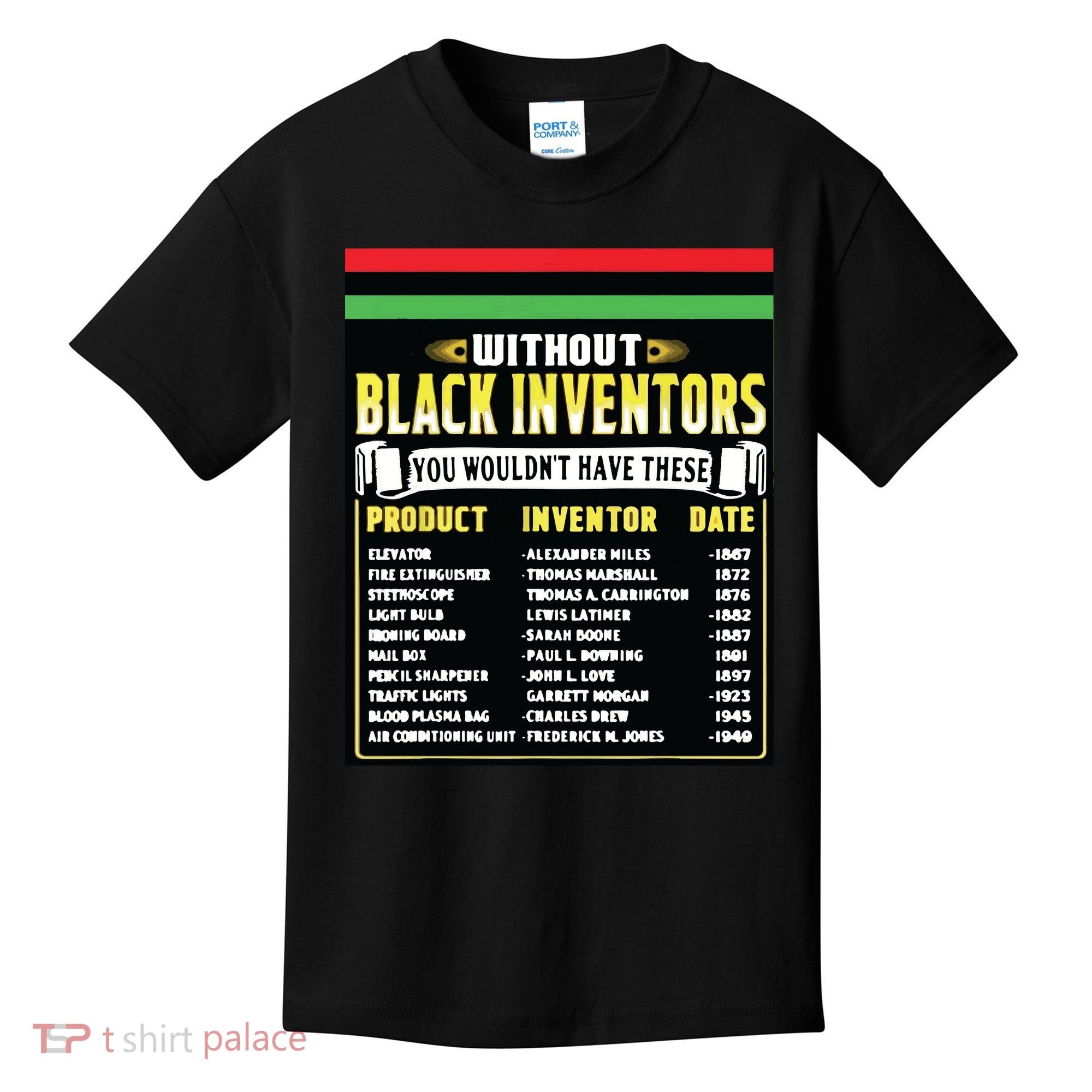 History Of Black Inventors Black History Month Kids T-Shirt