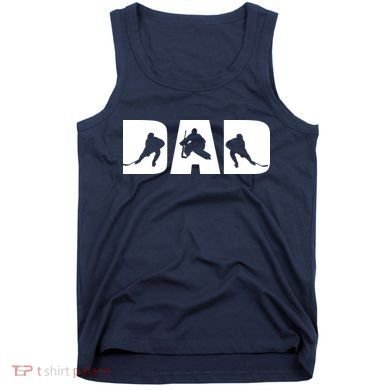 Hockey Dad Tank Top