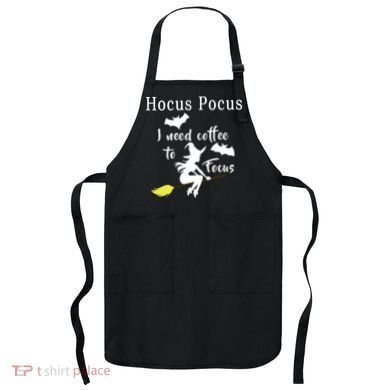 Hocus Pocus I Need Coffee To Focus Apron