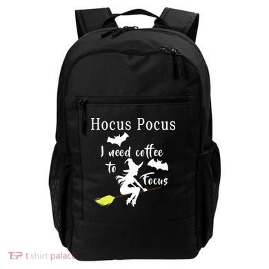 Hocus Pocus I Need Coffee To Focus Backpack