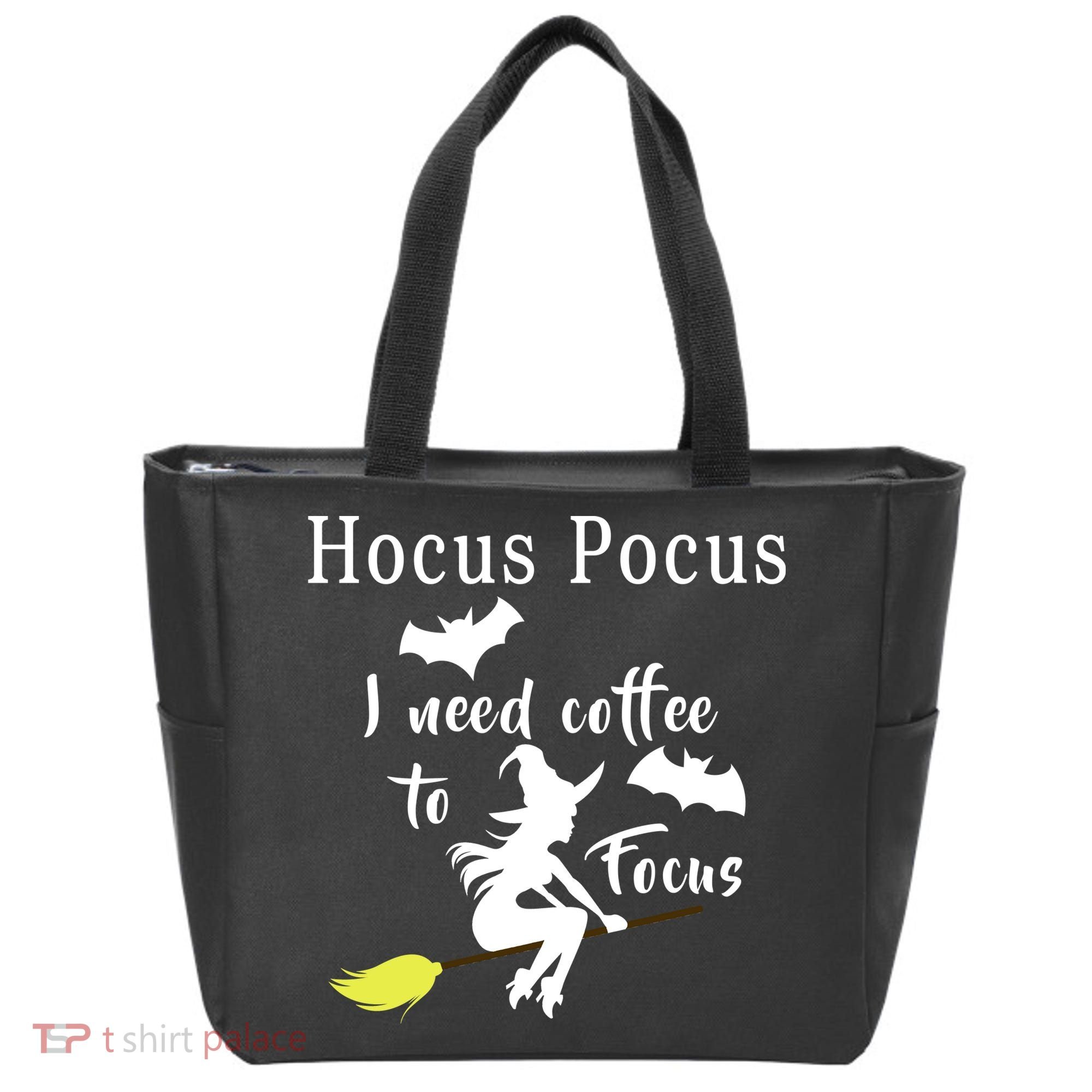 Hocus Pocus I Need Coffee To Focus Tote Bag