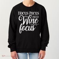 Hocus Pocus I Need Wine To Focus Women's Sweatshirt thumb 0